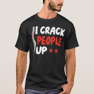 Quiropraxista Racha Pessoas Camiseta Divertida de