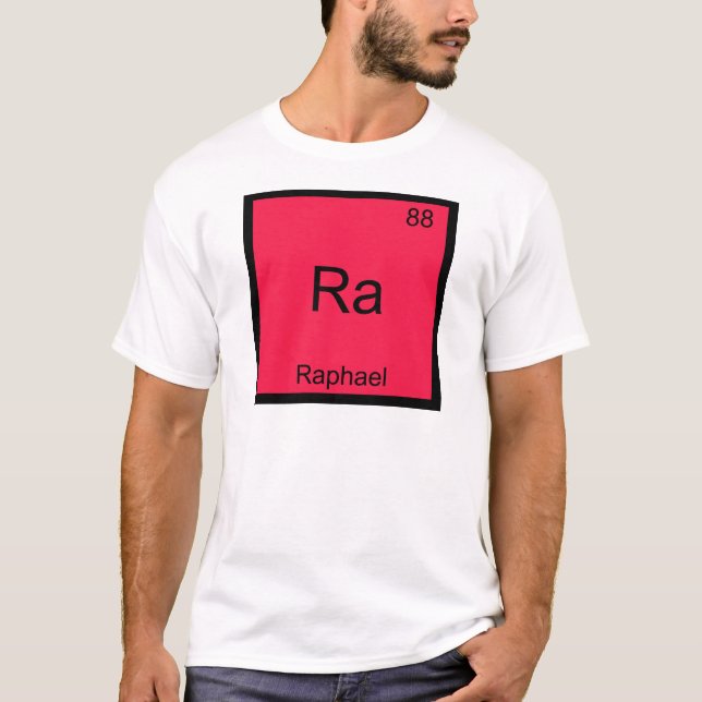Ra - Raphael Camiseta do Símbolo do Elemento Quími (Frente)