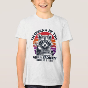 Raccoon, Vou Ser O Problema De Camisa Engraçado