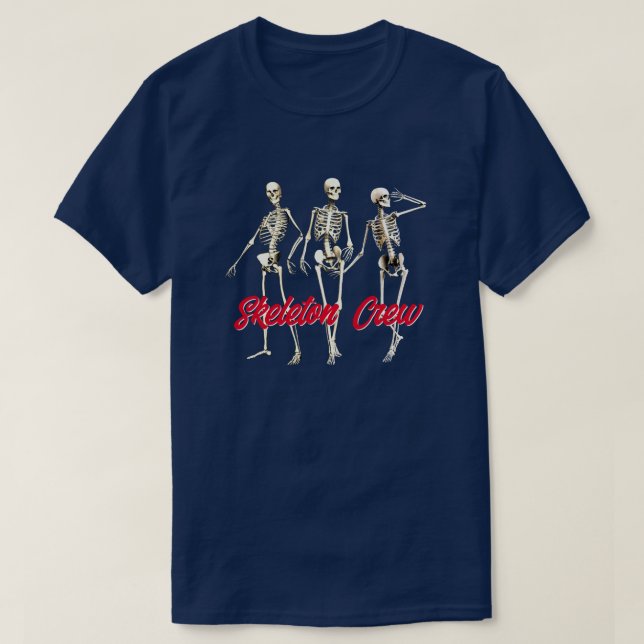 Radiografia divertida "Skeleton Crew" T-Shirt (Frente do Design)