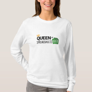 Rainha das folhas de cálculo T-Shirt