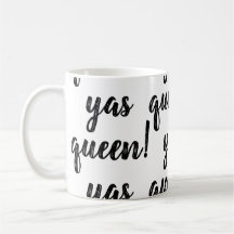 RAINHA DE YAS! Caneca de café