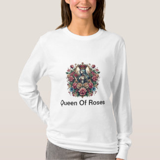 Rainha dos Rosas T-Shirt
