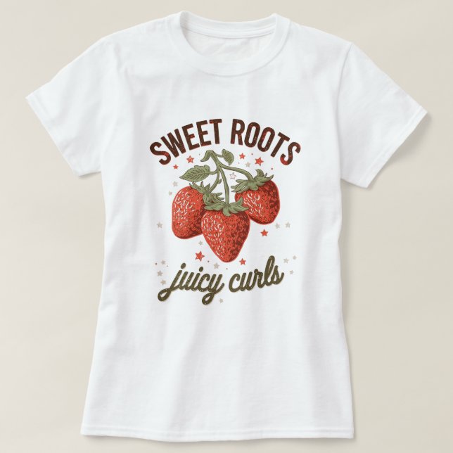 "Raízes Doces" Camiseta de Apreciação de Cabelo de (Frente do Design)