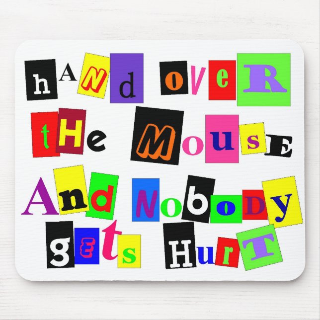 Ransom Note Mousepad (Frente)