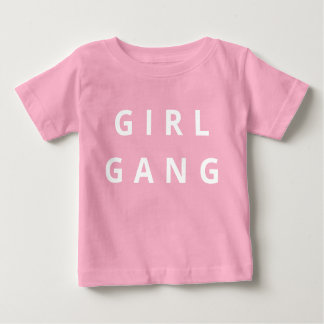 Rapariga Gang Baby T-Shirt