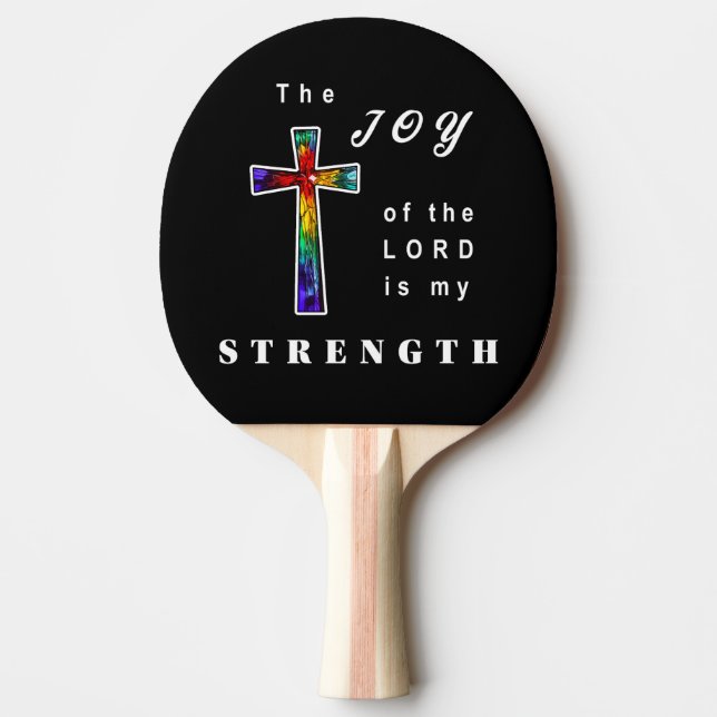 Raquete De Ping Pong A Alegria do Senhor é a minha Força (Frente)