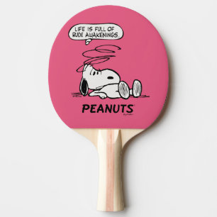 Raquete De Ping Pong Amendoins A vida é Cheio de Rude Awakenings