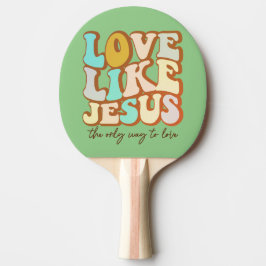 Raquete De Ping Pong Amor Como Jesus Christian