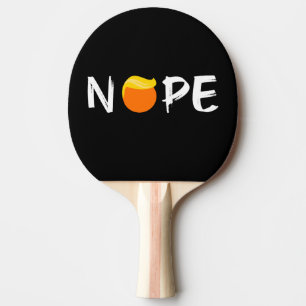 Raquete De Ping Pong Anti-Trump - Nope Edition II