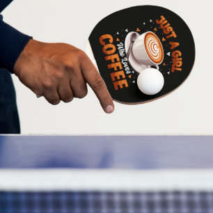 Raquete De Ping Pong Apenas Uma Garota Que Ama Café