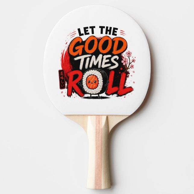 Raquete De Ping Pong Deixe os bons tempos rolar  (Frente)