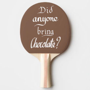 Raquete De Ping Pong Dizendo chocolate engraçado