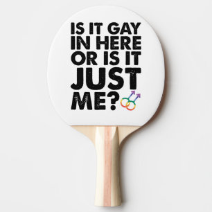 Raquete De Ping Pong É Gay Aqui Ou É Apenas Eu Orgulho LGBT?
