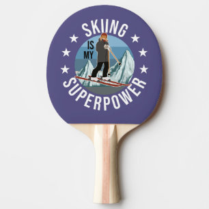 Raquete De Ping Pong Esqui É Minha Superpotência