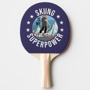 Raquete De Ping Pong Esqui É Minha Superpotência