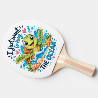 Raquete De Ping Pong Eu Quero Apenas Abraçar o Oceano