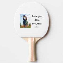 Raquete De Ping Pong Eu te amo pai dia de os pais elegante adicionar te