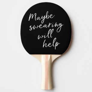 Raquete De Ping Pong Humor de Alívio de Estresse Sarcástico Citação Eng