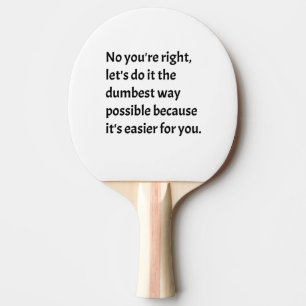 Raquete De Ping Pong Humor Sarcástico engraçado