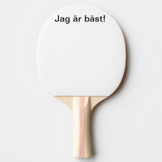 Raquete De Ping Pong Jag är bäst!