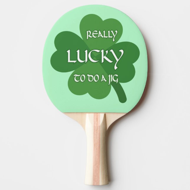 Raquete De Ping Pong Muito Sortudo em fazer um Jig (Frente)