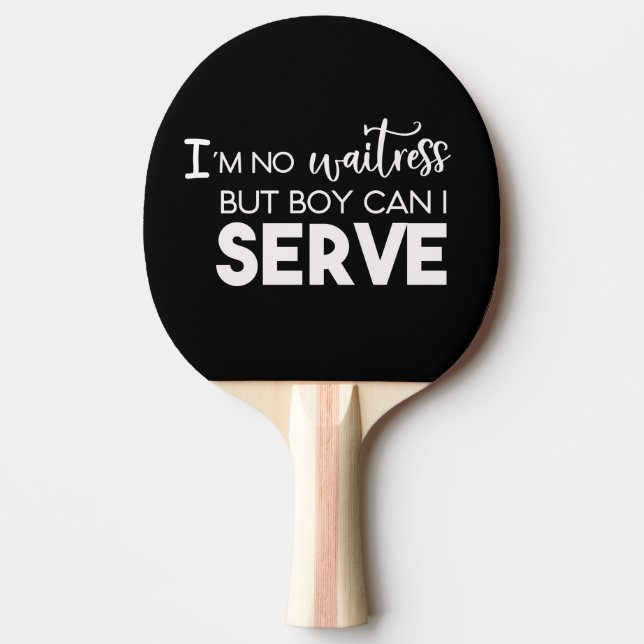 Raquete De Ping Pong Não Sou Uma Empregada (Frente)
