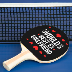 Raquete De Ping Pong O melhor ex-Namorada do mundo diz coisas engraçada