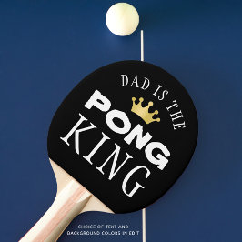 RAQUETE DE PING PONG PAI É O REI DA PONG