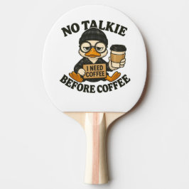 Raquete De Ping Pong Pato Engraçado Não Fala Antes do Café Fofo Amante
