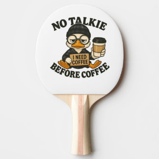Raquete De Ping Pong Pato Engraçado Não Fala Antes do Café Fofo Amante