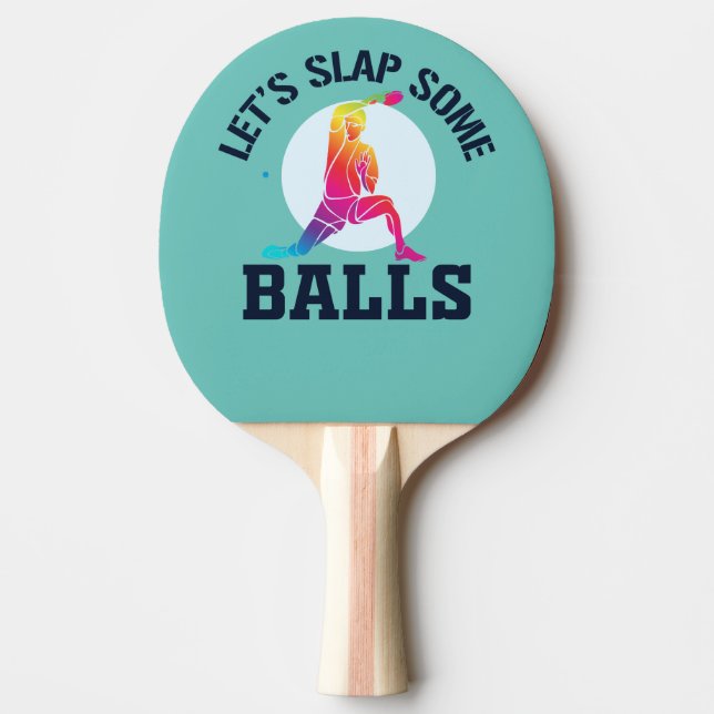 Raquete De Ping Pong Ping Pong - Vamos volta alguma bola para o Ping do (Frente)