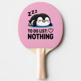 Raquete De Ping Pong pinguim fofo dormindo, lista de tarefas nada