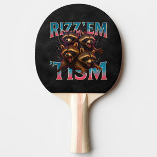 Raquete De Ping Pong Rizz Em Com O Camiseta Tism Meme Autismo Raccoon E