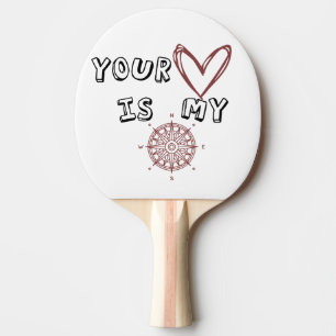 Raquete De Ping Pong Seu Coração é meu Compass