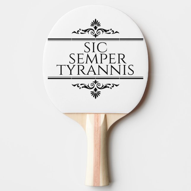Raquete De Ping Pong Sic Semper Tyrannis (Frente)