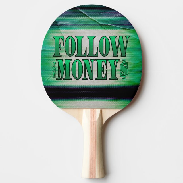 Raquete De Ping Pong Siga o Dinheiro - Grunge (Frente)