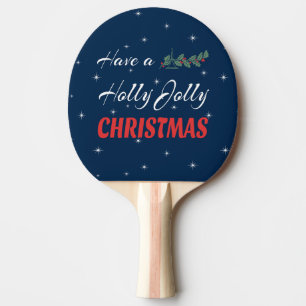Raquete De Ping Pong Tenha um Natal Holly Jolly