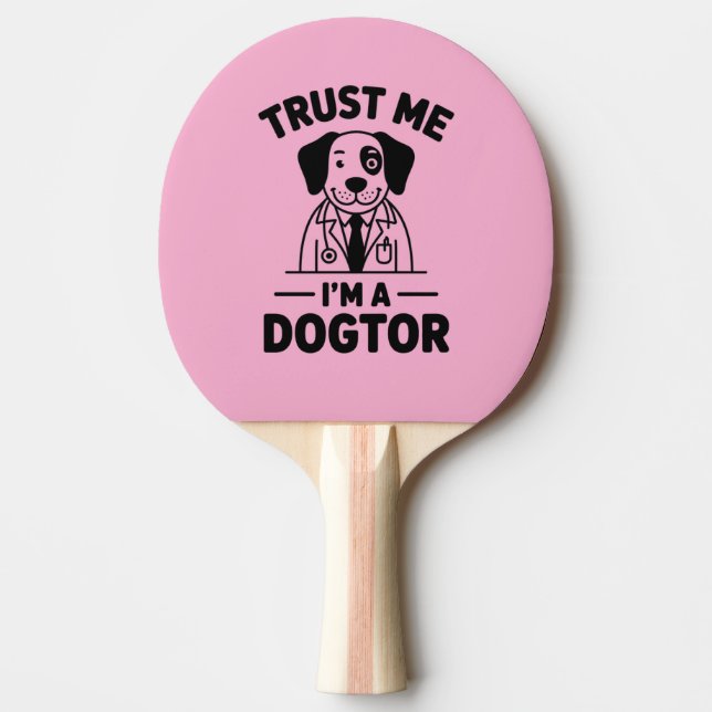 Raquete De Ping Pong Trust Me I’m a Dogtor (Frente)