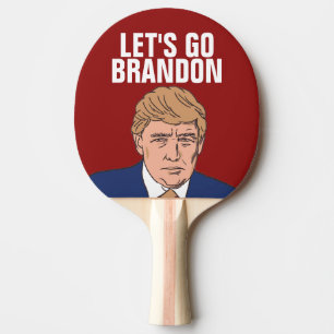 Raquete De Ping Pong VAMOS GO BRANDON trump Ping Pong Paddle