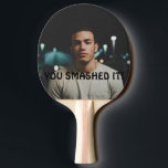 Raquete De Ping Pong Você Esmagou Parabéns De Ti Personalizados<br><div class="desc">Você esmagou Parabéns personalizados de pântano...  simplesmente adicione sua própria fotografia e texto a este excelente...  fácil de personalizar...  equipamento esportivo personalizável de modelo fotográfico de Ricaso - ideias perfeitas de presentes para formandos etc.</div>