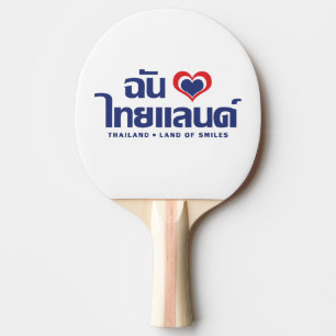 Raquete De Tênis De Mesa I Heart (Love) Thailand Confirmou o Script de Líng
