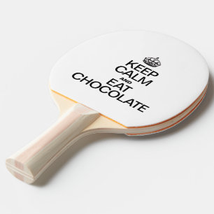 RAQUETE DE TÊNIS DE MESA MANTER O CALMO E COMER O CHOCOLATE