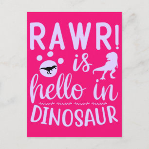 Rawr! É Olá Em Dinossauro Cartão Postal
