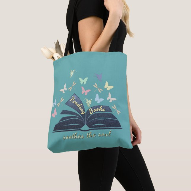 Reading Books Soothes The Soul Tote (Close Up)