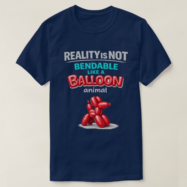Reality Is Not Bendable (2) T-Shirt (Frente do Design)