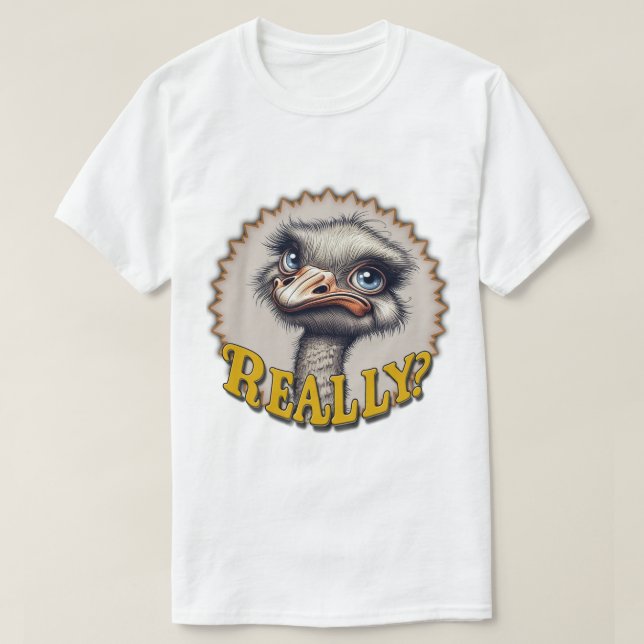 Really? Ostrich Men's T-Shirt (Frente do Design)