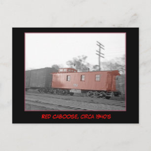 Red Caboose, cartão postal de cerca de 1940