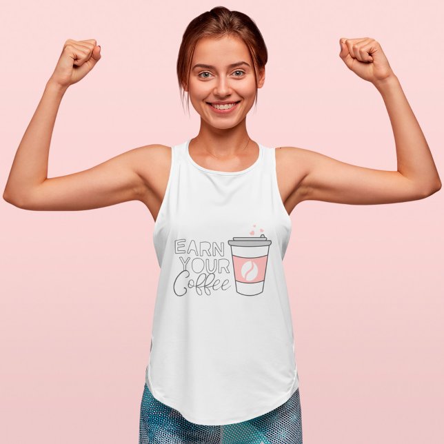 Regata Ganhe Seu Café! Café Motivado Divertido (Earn Your Coffee! Fun Motivational Coffee Cup Tank Top)