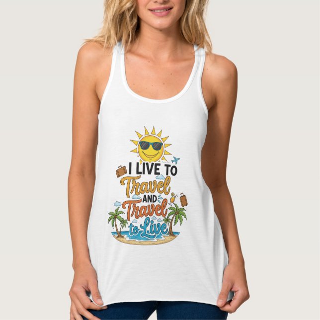Regata I Live to Travel & Travel to Live Tee (Frente)